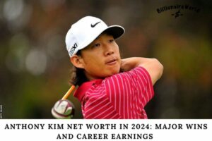 Anthony Kim Net Worth in 2024 Major Wins and Career Earnings