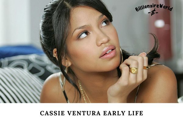 Cassie Ventura Early Life