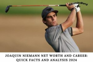 Joaquin Niemann Net Worth and Career Quick Facts and Analysis 2024