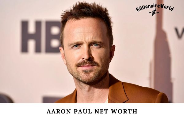 Aaron Paul Net Worth