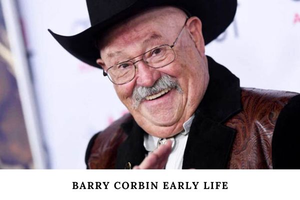 Barry Corbin Early Life