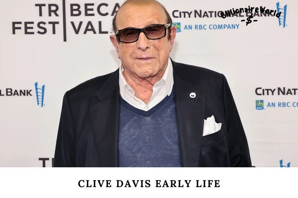 Clive Davis Early Life