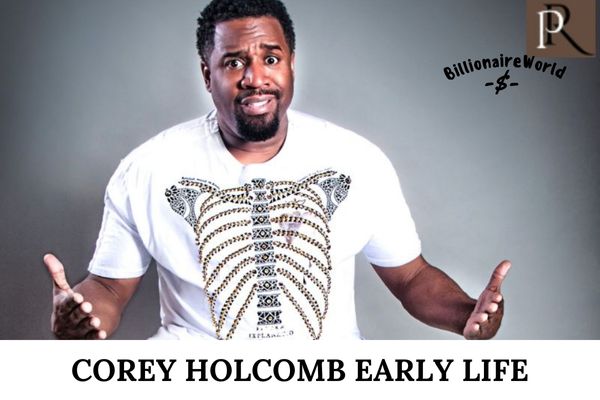 Corey Holcomb Early Life