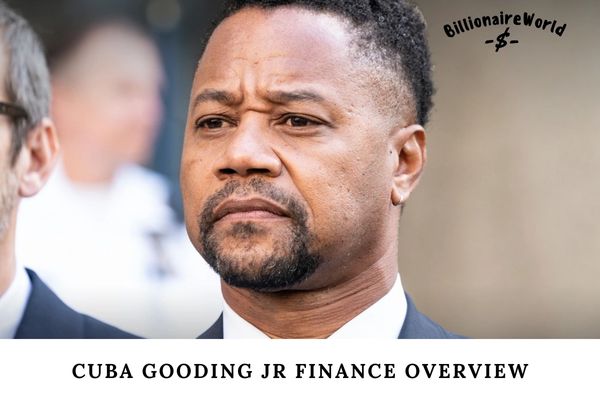 Cuba Gooding Jr Finance Overview