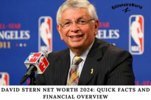 David Stern Net Worth 2024 Quick Facts and Financial Overview