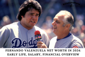 Fernando Valenzuela Net Worth in 2024 Early Life, Salary, Financial Overview