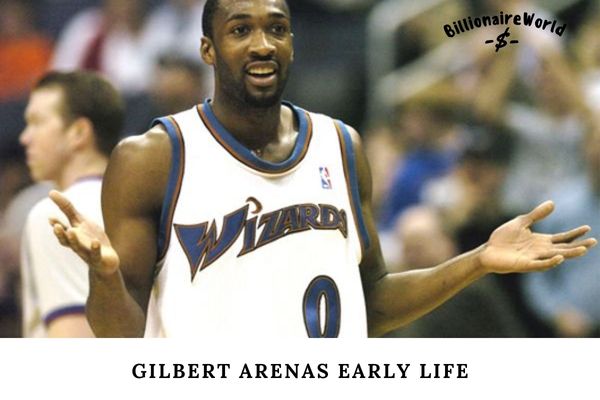 Gilbert Arenas Early Life