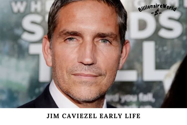 Jim Caviezel Early Life