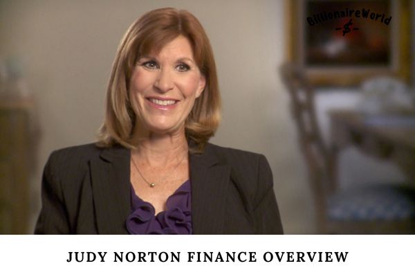 Judy Norton Finance Overview