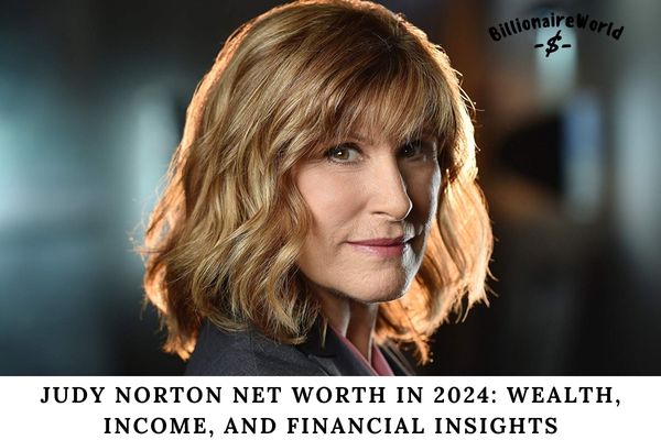 Judy Norton Net Worth in 2024 Wealth, Income, and Financial Insights