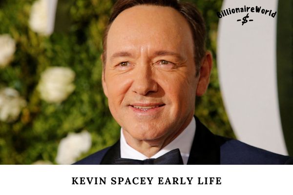 Kevin Spacey Early Life