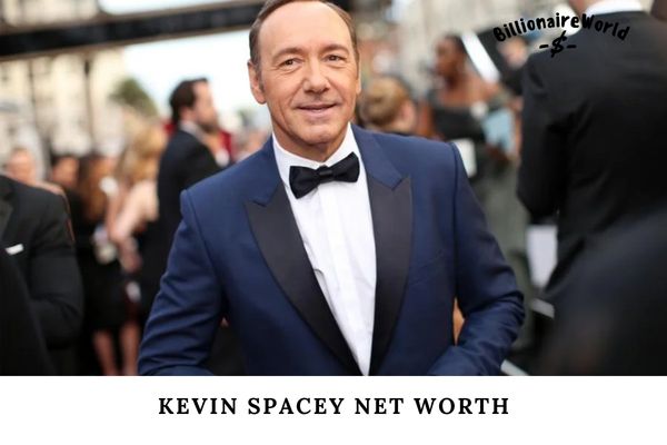 Kevin Spacey Net Worth