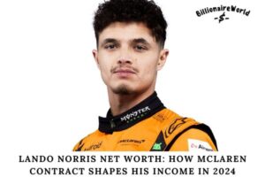 Lando Norris Net Worth How McLaren Contract Shapes His Income in 2024