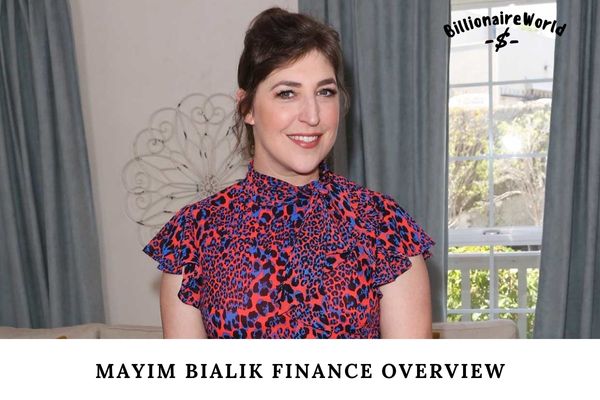 Mayim Bialik Finance Overview