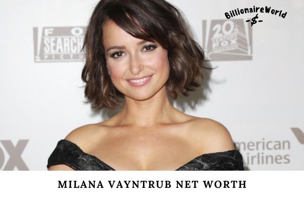 Milana Vayntrub Net Worth