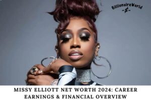 Missy Elliott Net Worth 2024 Career Earnings & Financial Overview