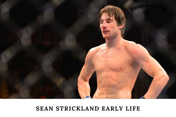 Sean Strickland Early Life