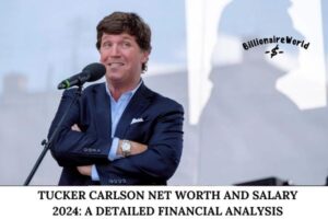 Tucker Carlson Net Worth and Salary 2024 A Detailed Financial Analysis