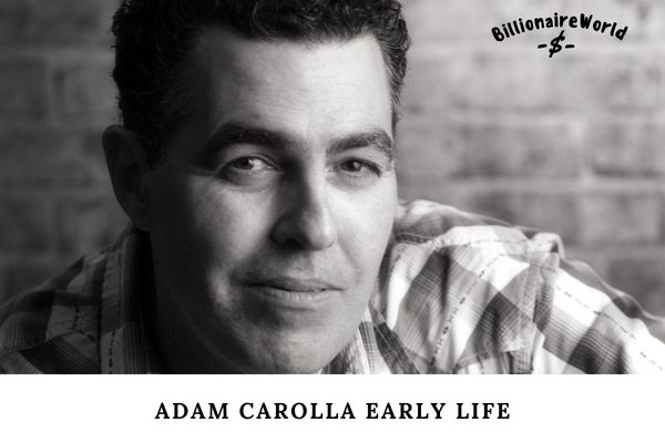 Adam Carolla Early Life