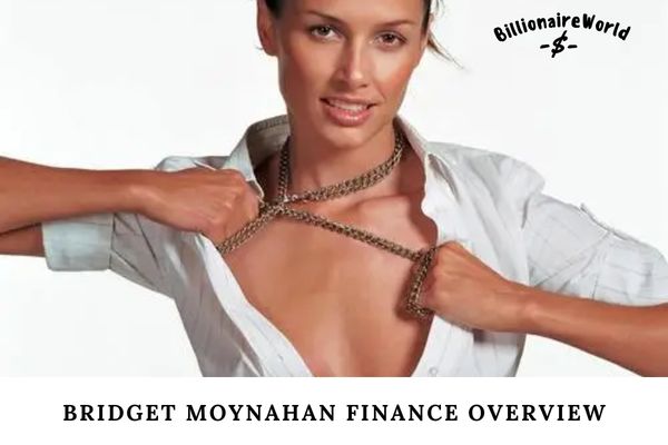 Bridget Moynahan Finance Overview