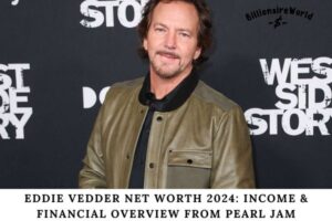 Eddie Vedder Net Worth 2024 Income & Financial Overview from Pearl Jam