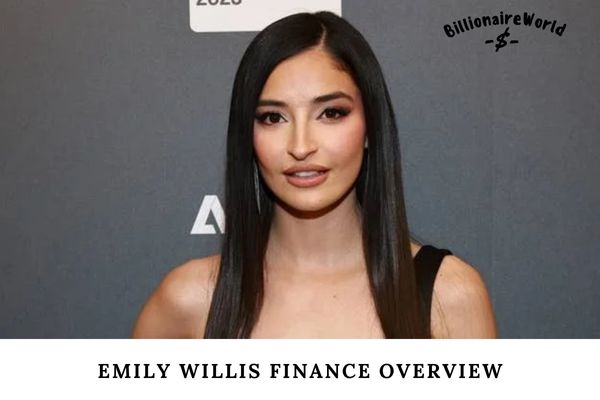 Emily Willis Finance Overview