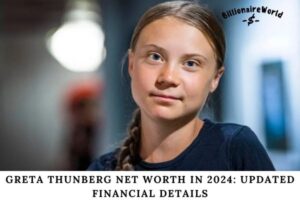 Greta Thunberg Net Worth in 2024 Updated Financial Details