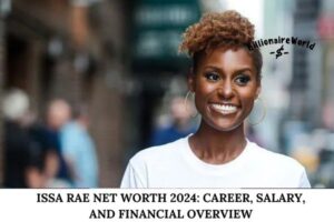 Issa Rae Net Worth 2024_ Career, Salary, and Financial Overview