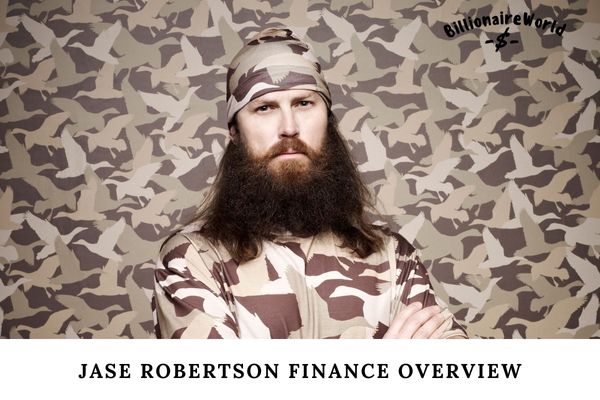 Jase Robertson Finance Overview