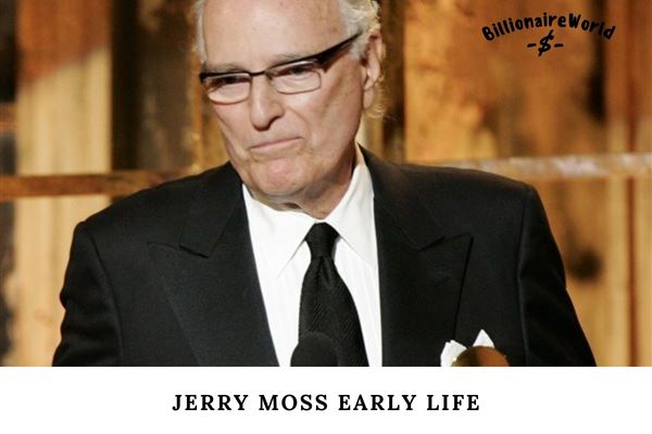 Jerry Moss Early Life