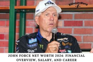 John Force Net Worth 2024 Financial Overview, Salary, and Career