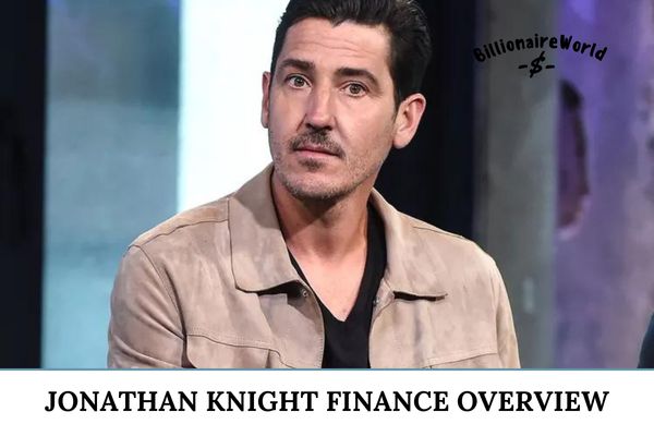 Jonathan Knight Finance Overview