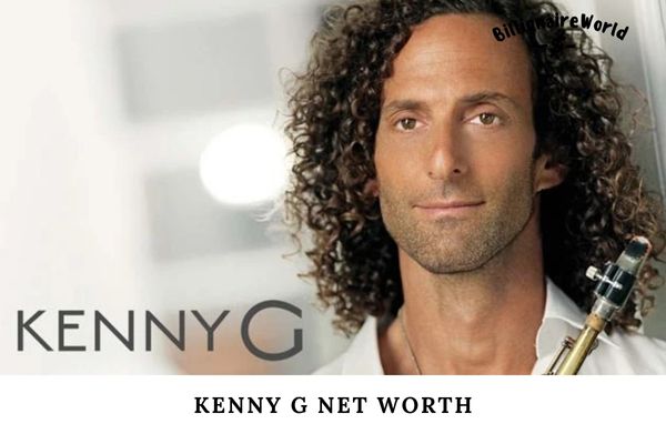 Kenny G Net Worth