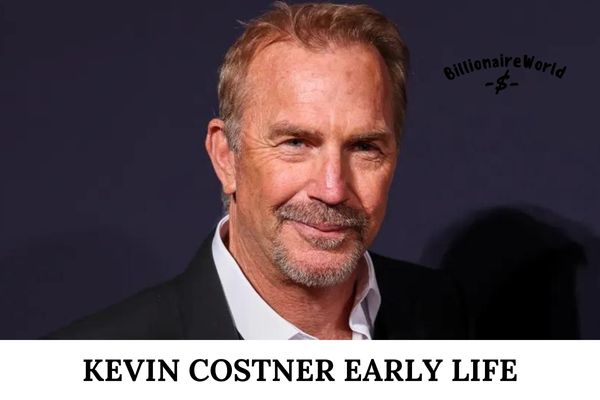 Kevin Costner Early Life