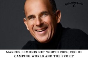 Marcus Lemonis Net Worth 2024 CEO of Camping World and The Profit