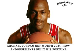 Michael Jordan Net Worth 2024 How Endorsements Built His Fortune