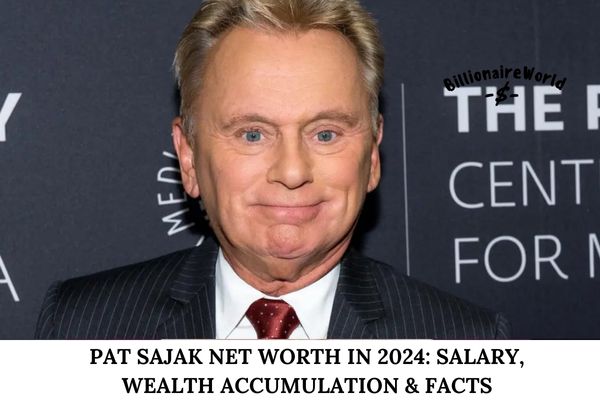 Pat Sajak Net Worth in 2024_ Salary, Wealth Accumulation & Facts