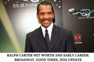 Ralph Carter Net Worth and Early Career_ Broadway, Good Times, 2024 Update