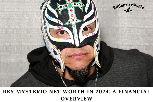 Rey Mysterio Net Worth in 2024 A Financial Overview