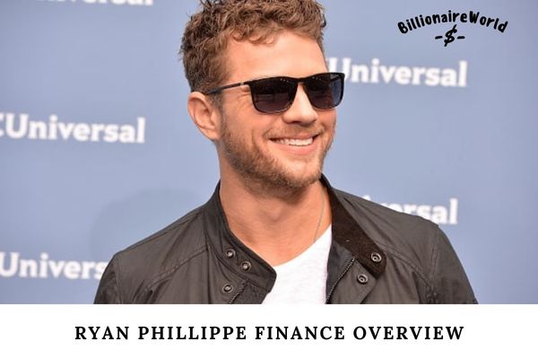 Ryan Phillippe Finance Overview