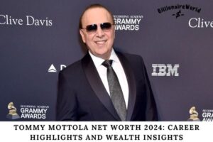 Tommy Mottola Net Worth 2024 Career Highlights and Wealth Insights